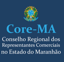 Conselho Regional dos Representantes Comerciais no Estado do Maranhão – CORE-MA
